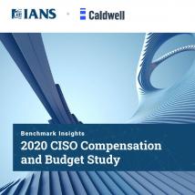 IANS和Caldwell的网络安全实践发布CISO Comp