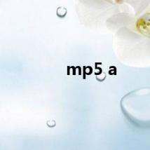 mp5 a
