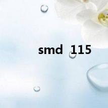 smd  115