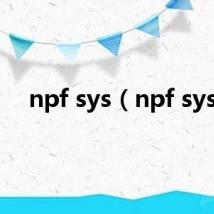 npf sys(npf sys)