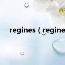 regines(regine)