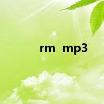 rm  mp3