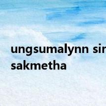 ungsumalynn sirapatsakmetha