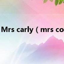 Mrs carly（mrs cop2）