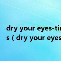 dry your eyes-tim ellis(dry your eyes)