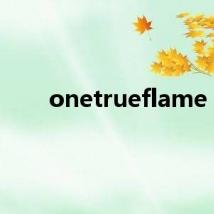 onetrueflame