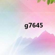 g7645