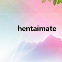 hentaimate