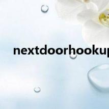 nextdoorhookups