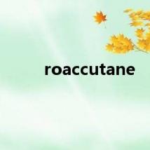 roaccutane