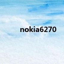 nokia6270