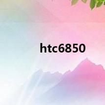 htc6850
