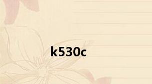 k530c
