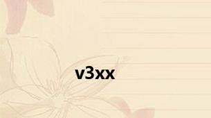 v3xx