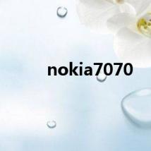 nokia7070